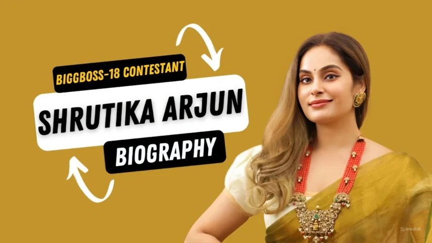 Shrutika Arjun Biography | Age,Family,Husband,Career,Net Worth 2024